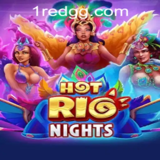 Explore the Vibrant World of HotRioNights: A Riveting Game Experience