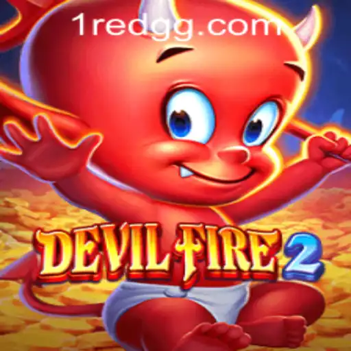 Exploring the Thrilling World of DevilFire2: Game Mechanics and Insights