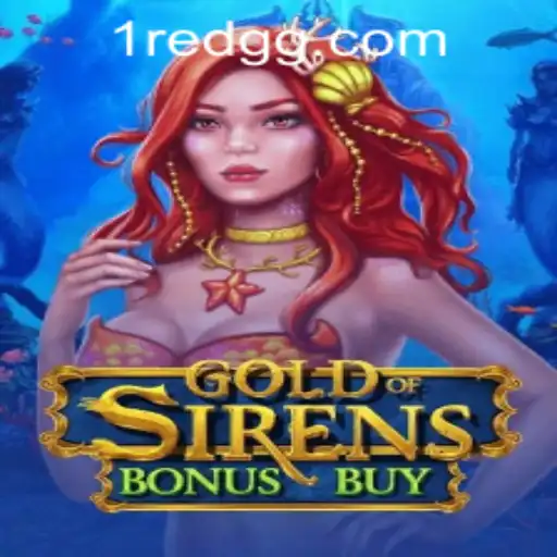 Exploring the Enchanting World of GoldofSirensBonusBuy and the Allure of Online Gaming